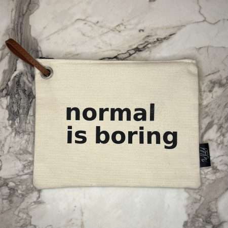 Normal is Boring Makeup bag